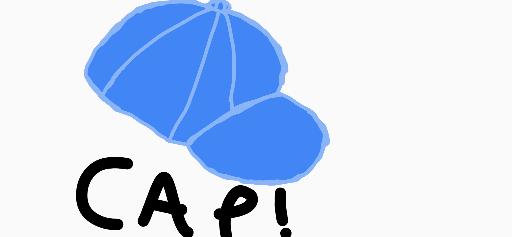 the cap meme, but my very bad rendition of it
